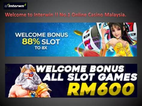 interwin 1|Interwin Online Casino Malaysia .